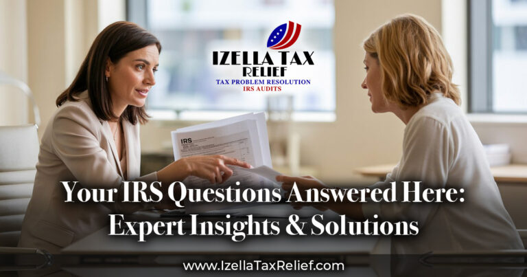 Your IRS Questions Answered Here: Expert Insights & Solutions