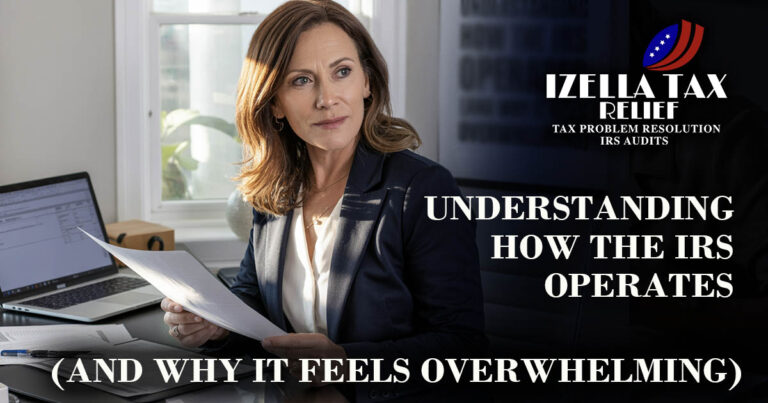 How the IRS Operates and Tax Relief Can Help You