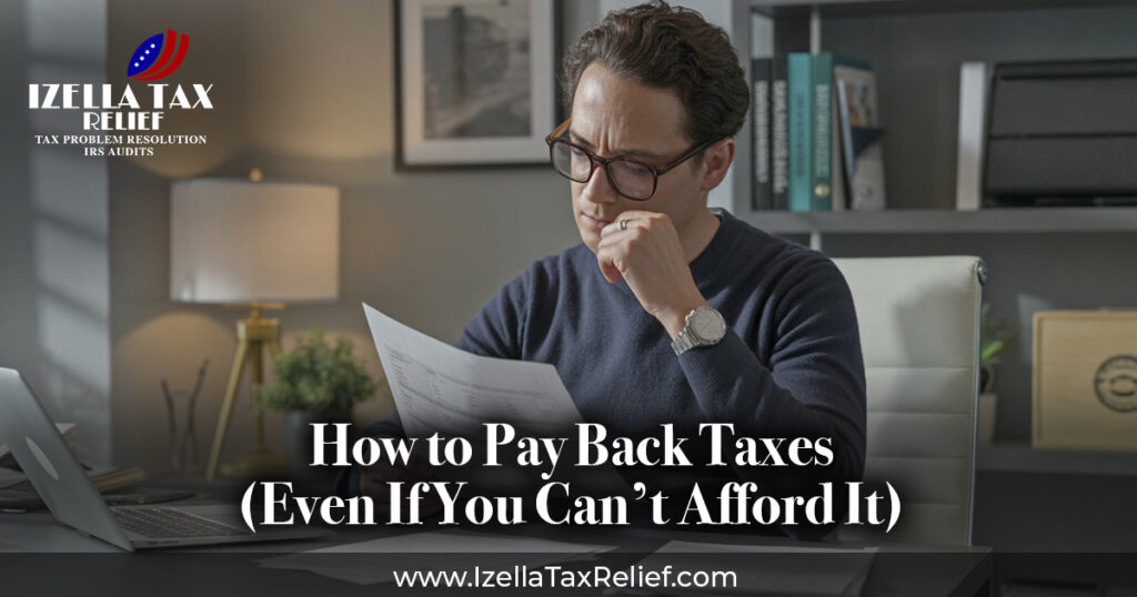 how to pay back taxes Izella can help