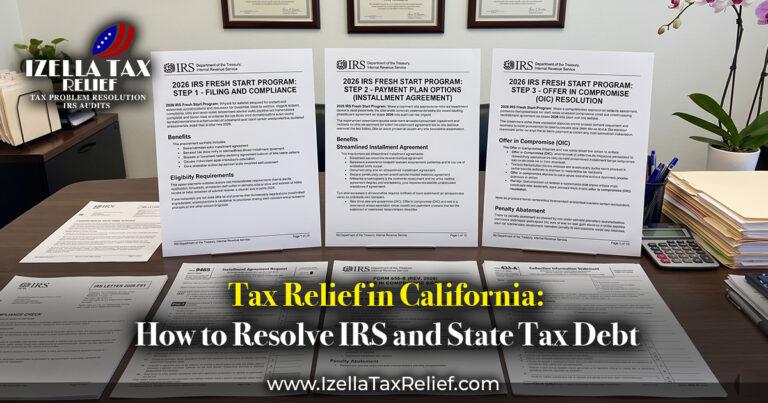 Tax Relief in California: How Izella Lui Resolves IRS & State Tax Debt for Good
