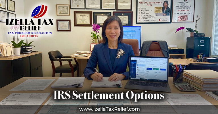 IRS Settlement Options: Your Path to Tax Relief in California