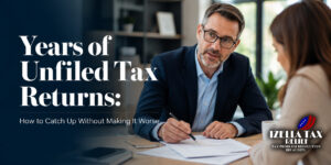 Professional consultant helping a client resolve years of unfiled tax returns in a San Francisco office.