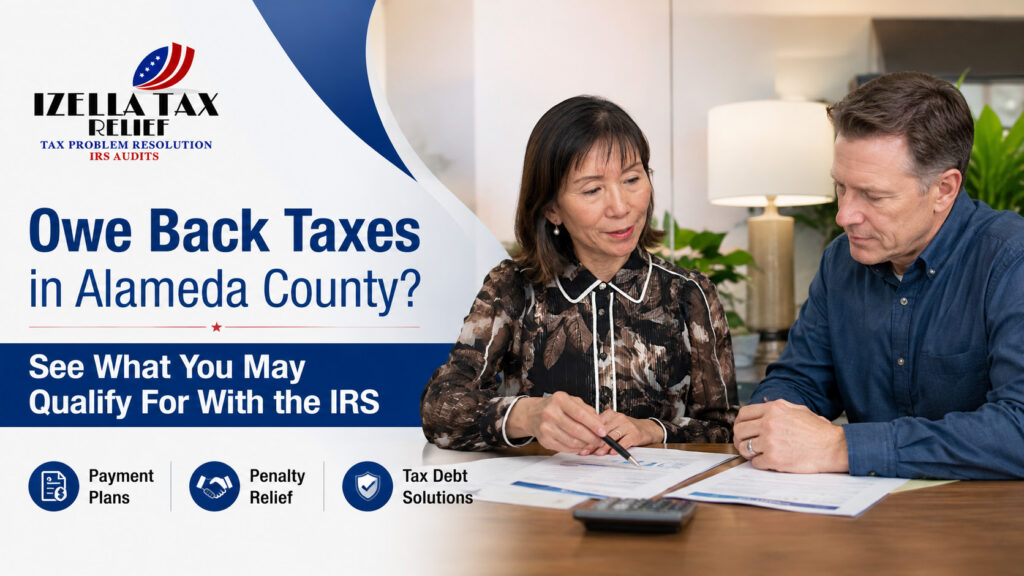 Daly City office providing back taxes help Alameda County CA and Bay Area clients