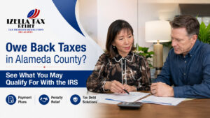 Daly City office providing back taxes help Alameda County CA and Bay Area clients