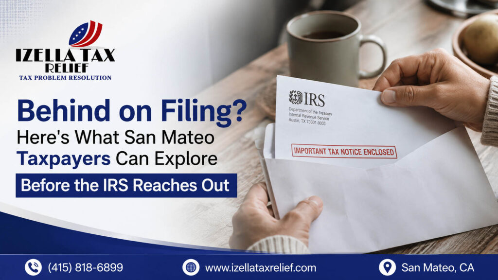 Izella Lui's Daly City office where San Mateo clients discuss unfiled tax returns