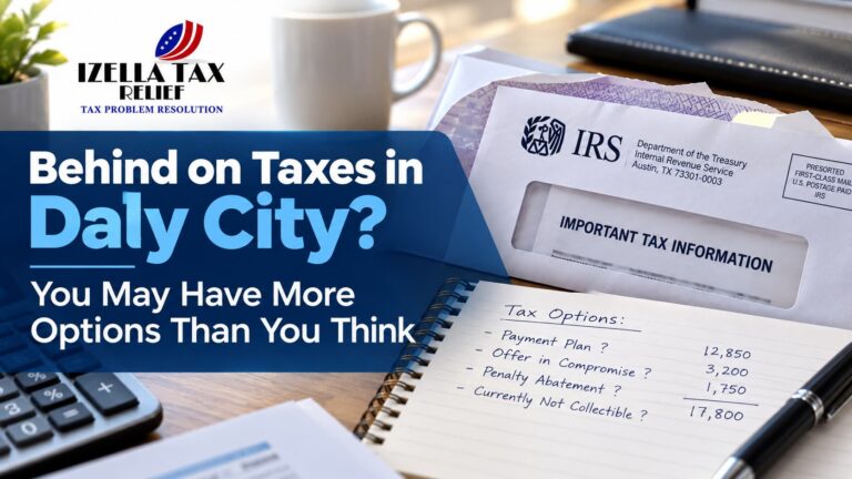 Behind on Taxes in Daly City? You May Have More Options Than You Think